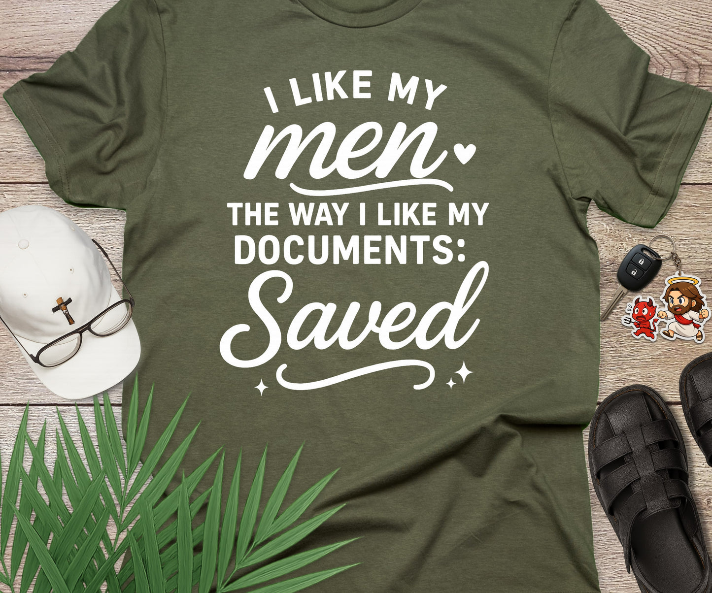 I Like My Men Saved