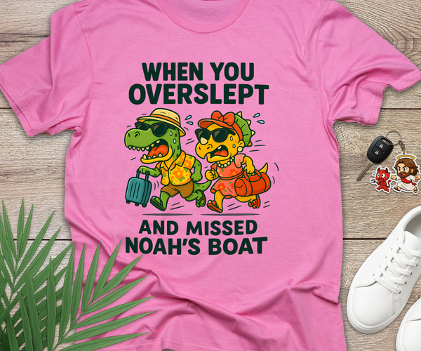 Missed Noahs Boat