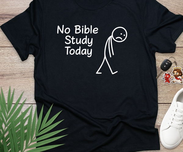 No Bible Study Today