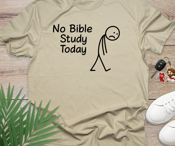 No Bible Study Today