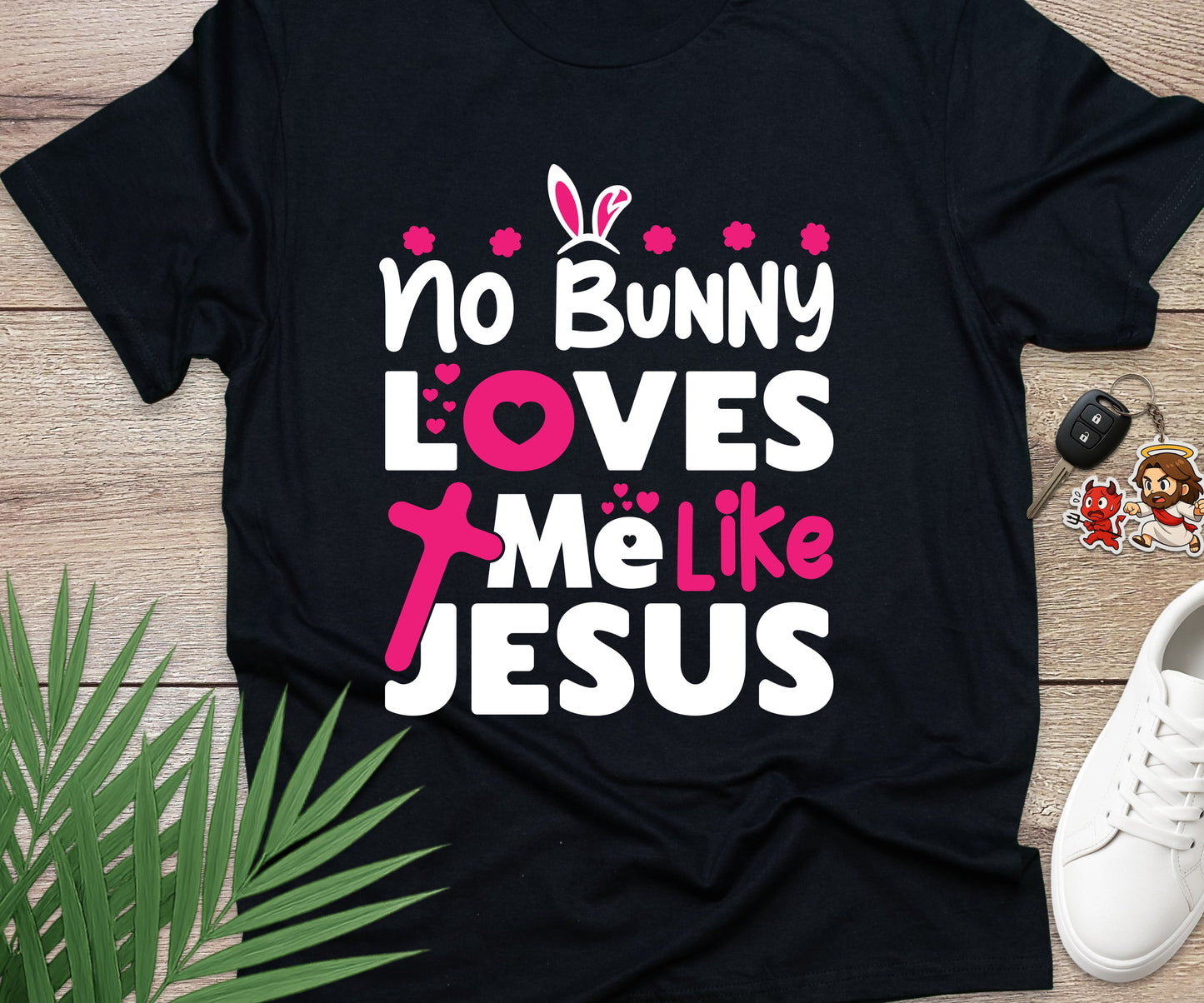 No Bunny Loves Me Like Jesus T-Shirt