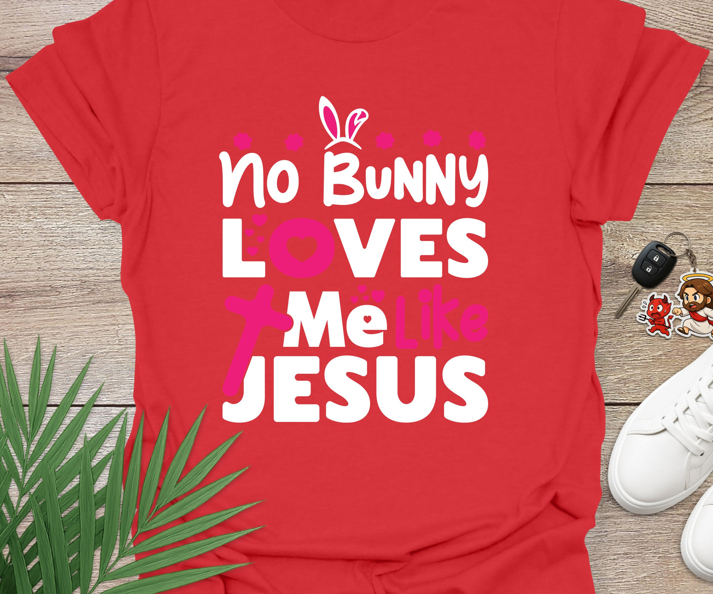 No Bunny Loves Me Like Jesus T-Shirt