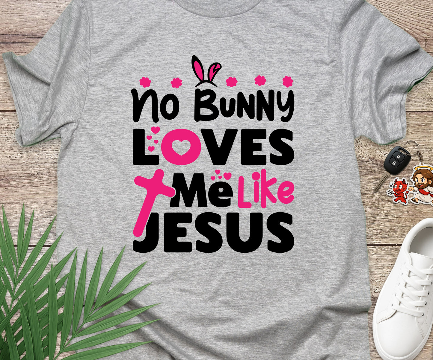 No Bunny Loves Me Like Jesus T-Shirt