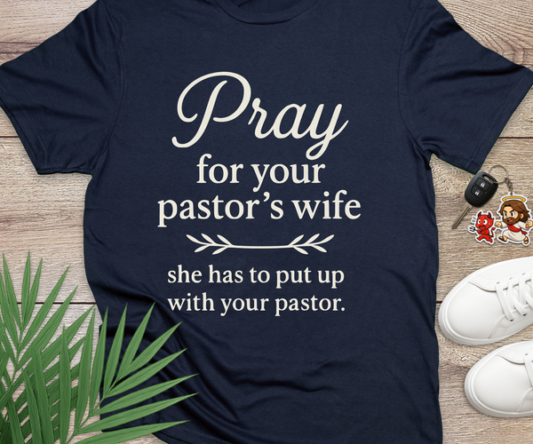 Pray for Your Pastor's Wife