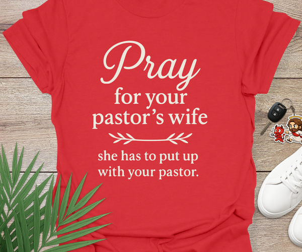 Pray for Your Pastor's Wife