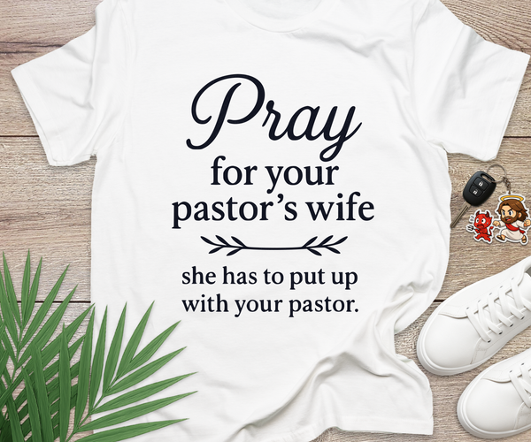 Pray for Your Pastor's Wife