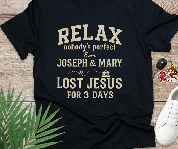 Relax Nobodys Perfect