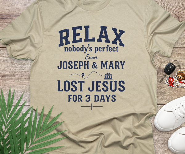 Relax Nobodys Perfect