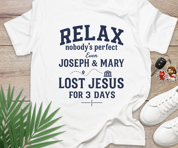 Relax Nobodys Perfect
