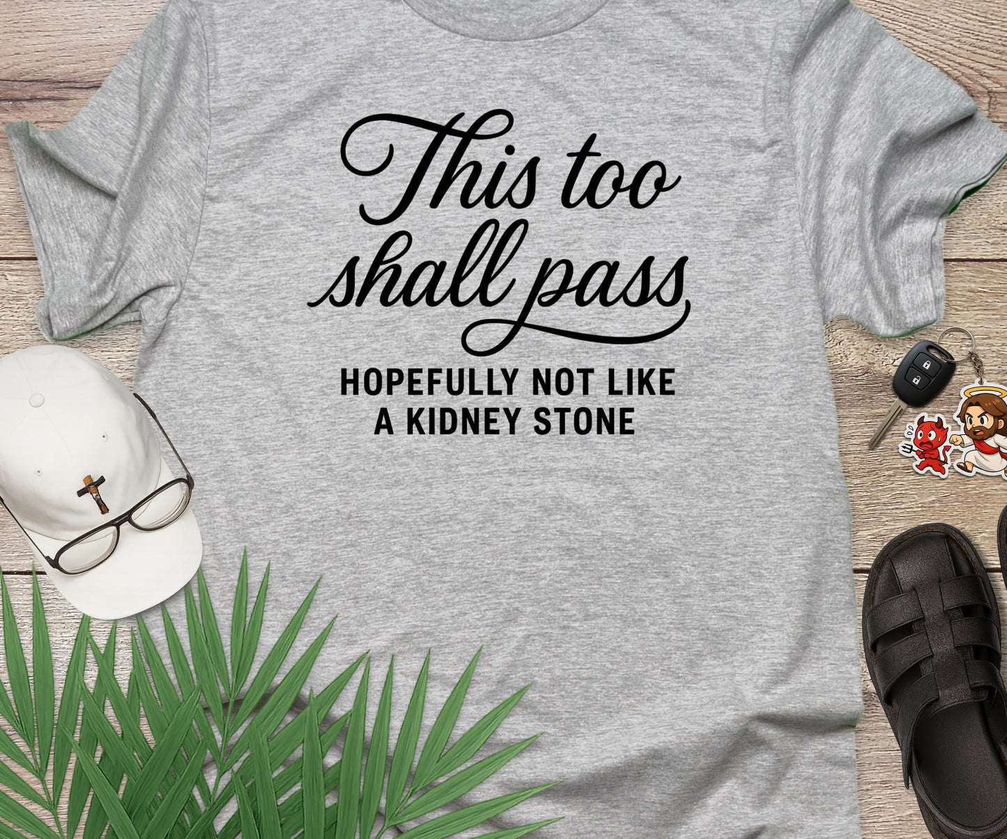 This Too Shall Pass Hopefully