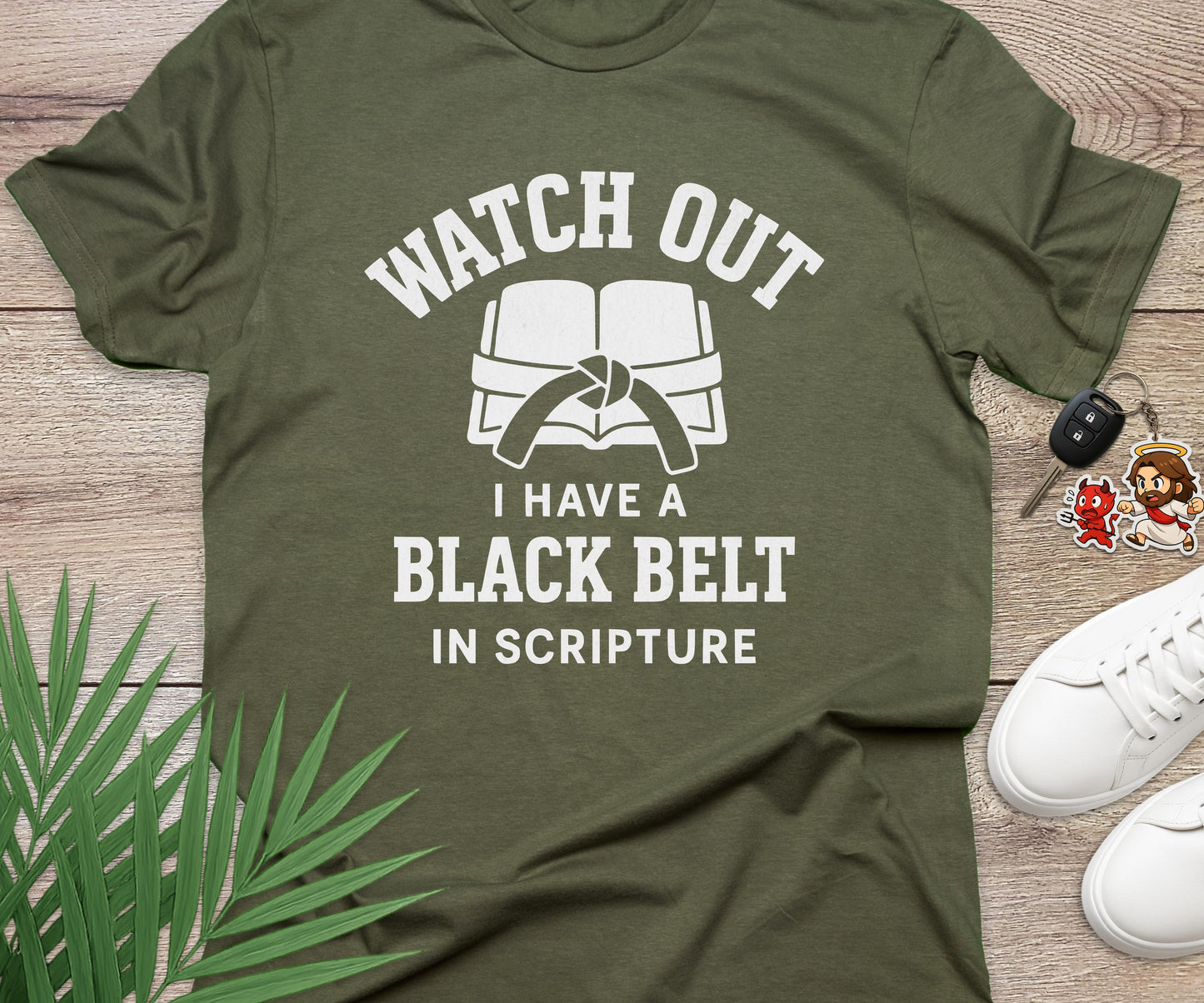 Watch Out I Have A Black Belt