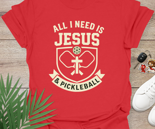 All I Need Is Jesus And Pickleball
