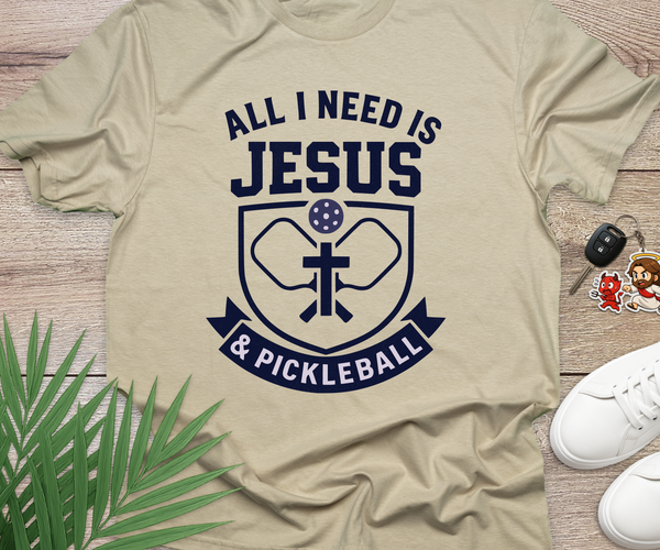 All I Need Is Jesus And Pickleball