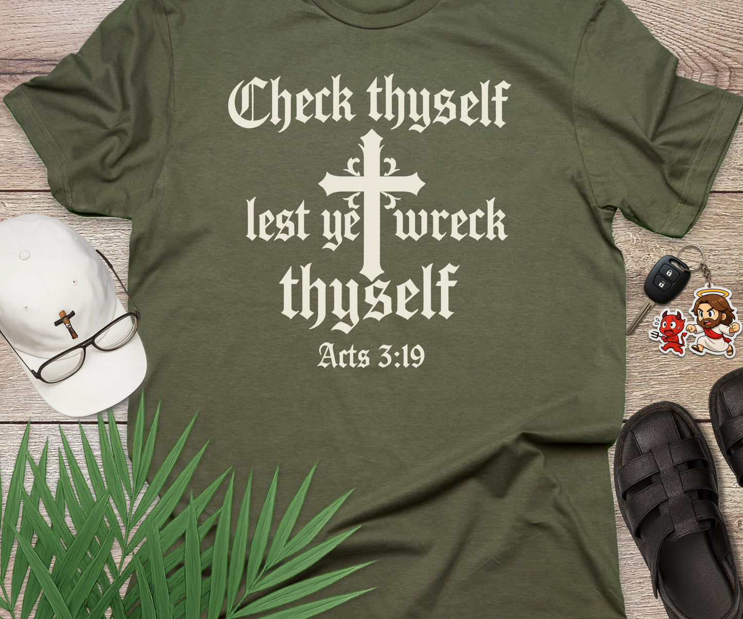 Check Thyself Lest Ye Wreck Thyself Acts