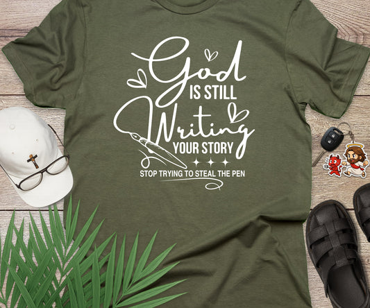 God Is Still Writing Your Story