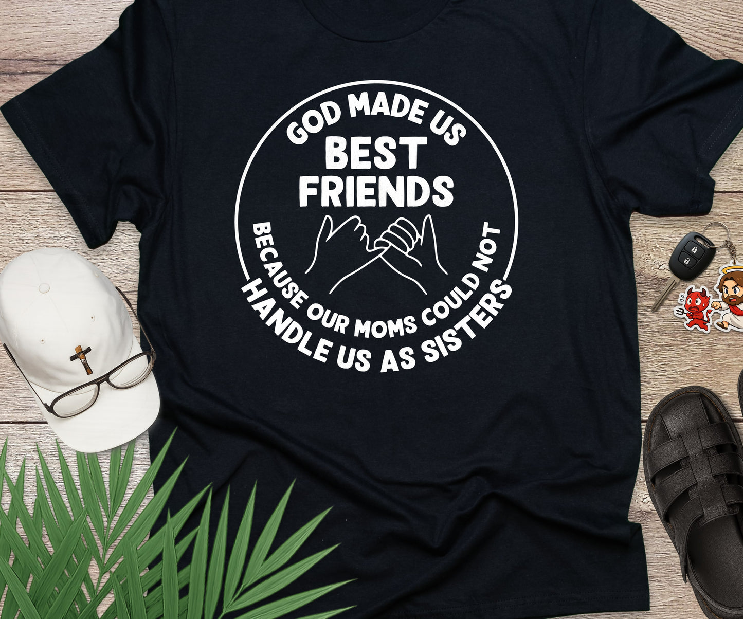 God Made Us Best Friends