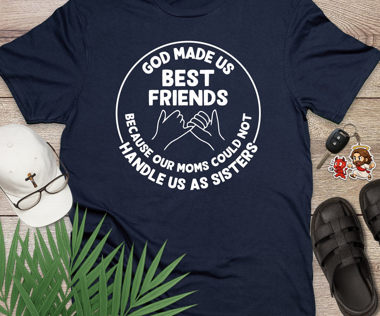 God Made Us Best Friends