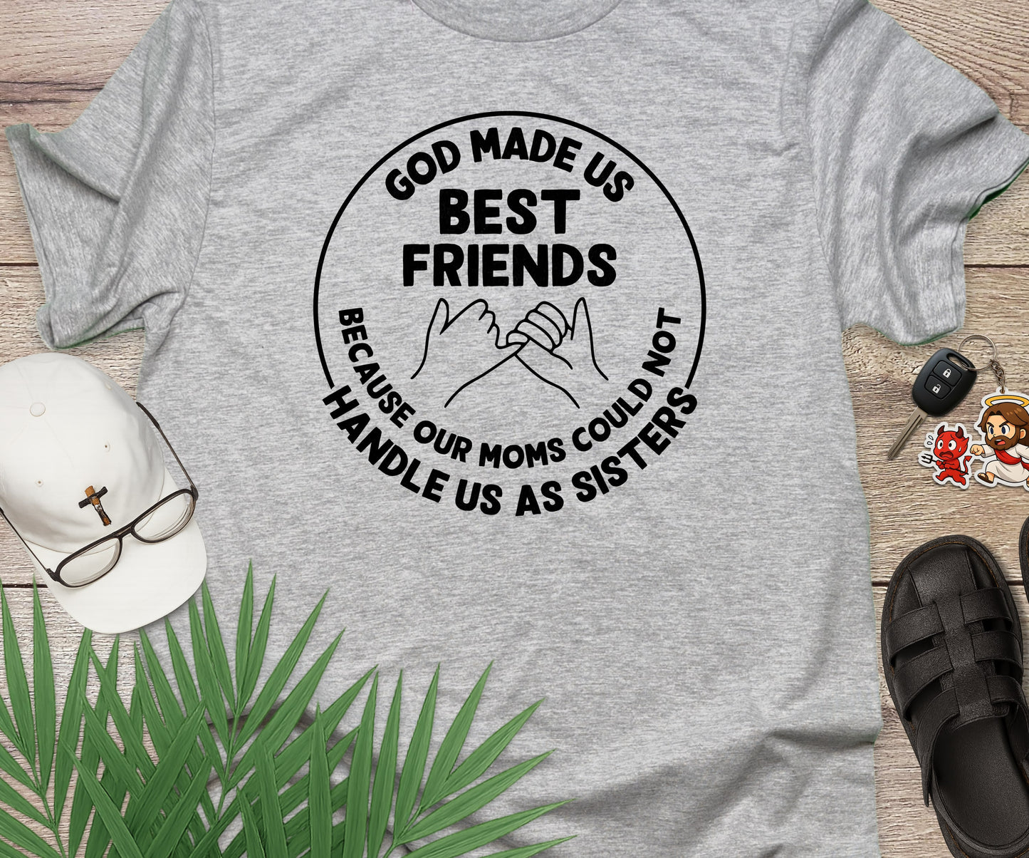 God Made Us Best Friends