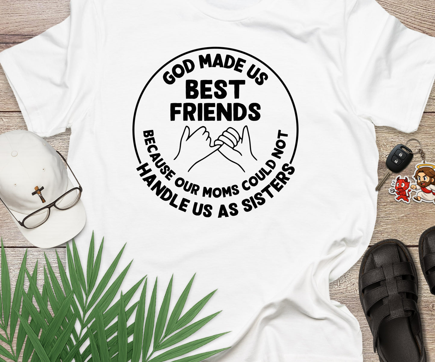 God Made Us Best Friends