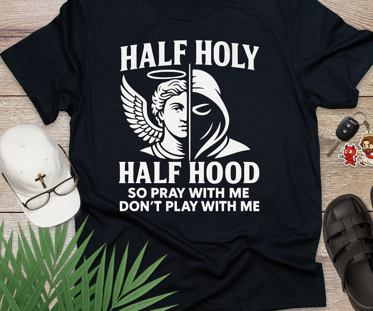 Half Holy Half Hood