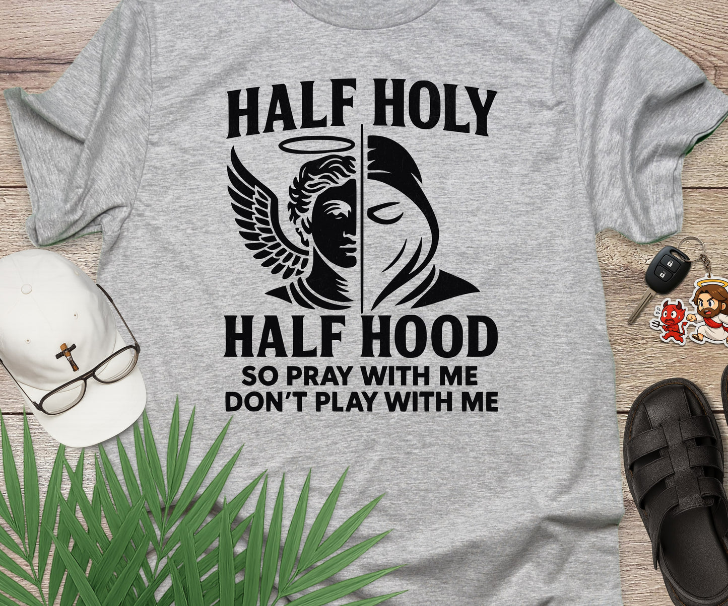 Half Holy Half Hood