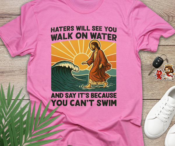Haters Will See You