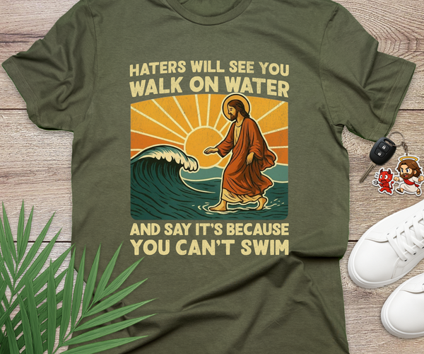 Haters Will See You
