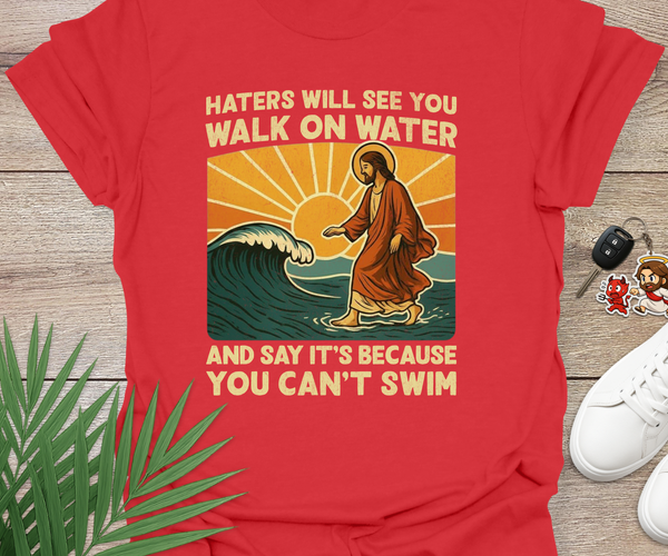 Haters Will See You