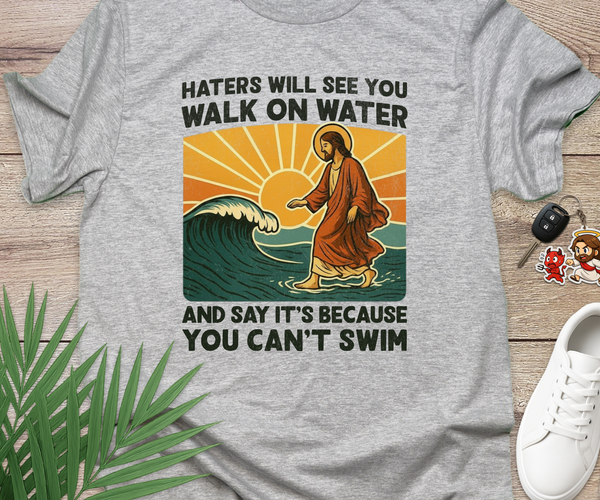 Haters Will See You
