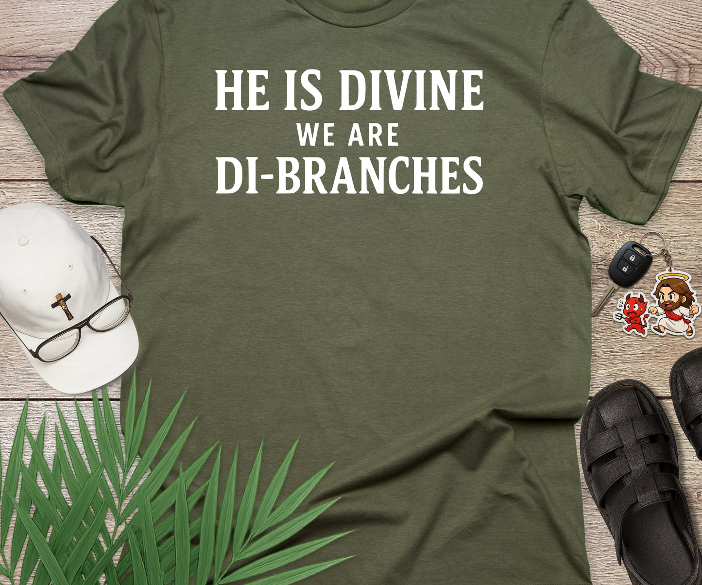 He Is Divine We Are Di Branches