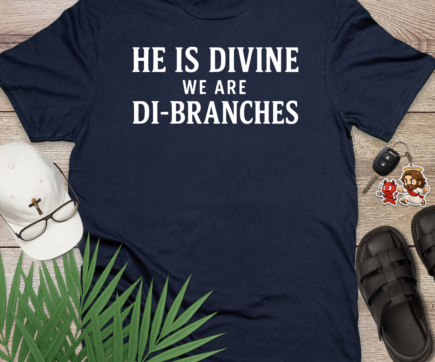 He Is Divine We Are Di Branches