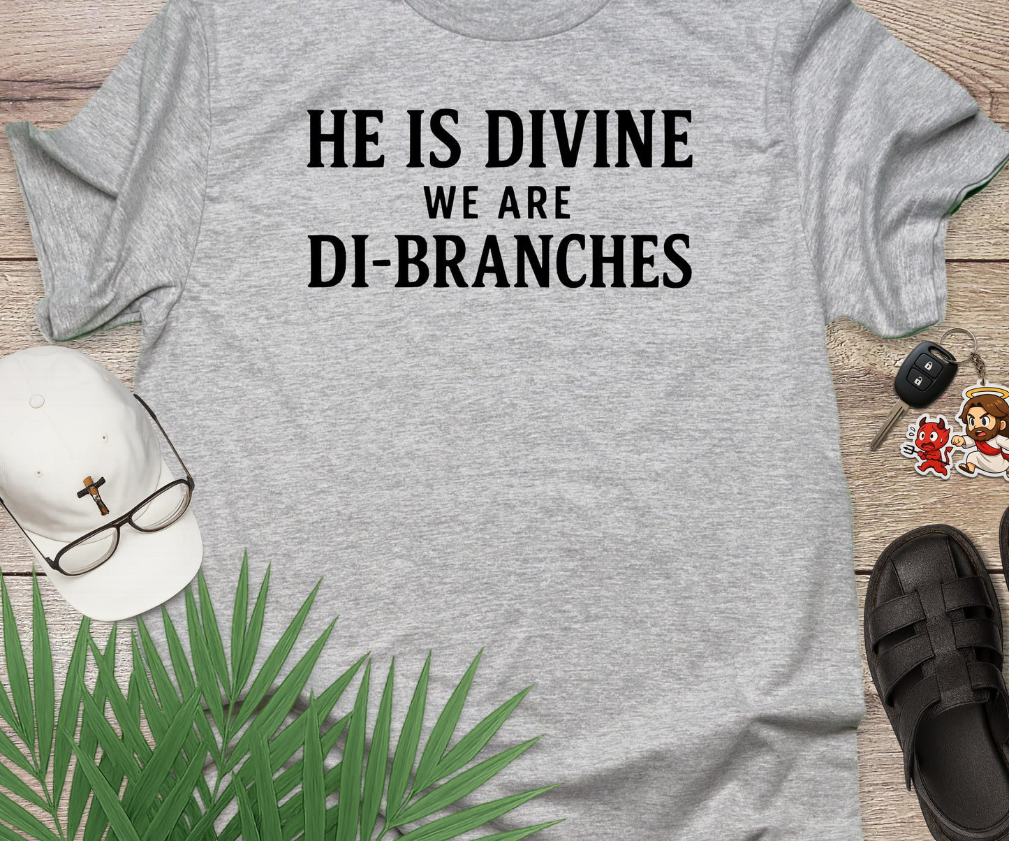 He Is Divine We Are Di Branches