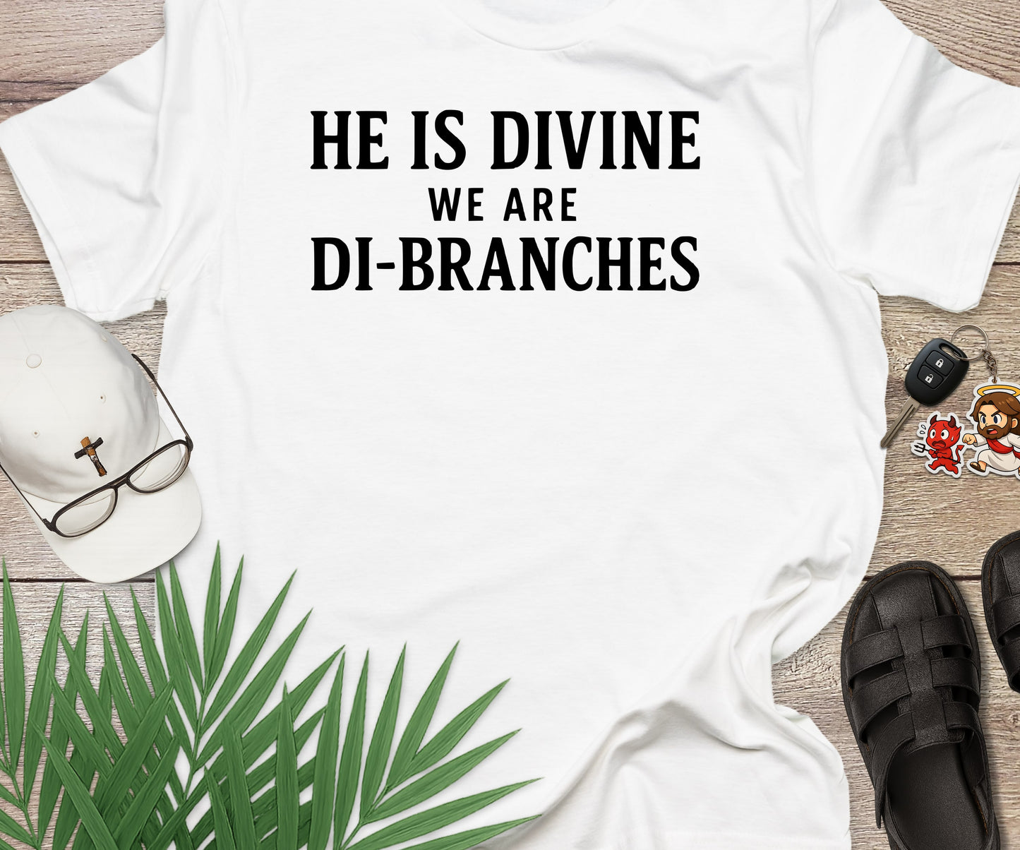 He Is Divine We Are Di Branches