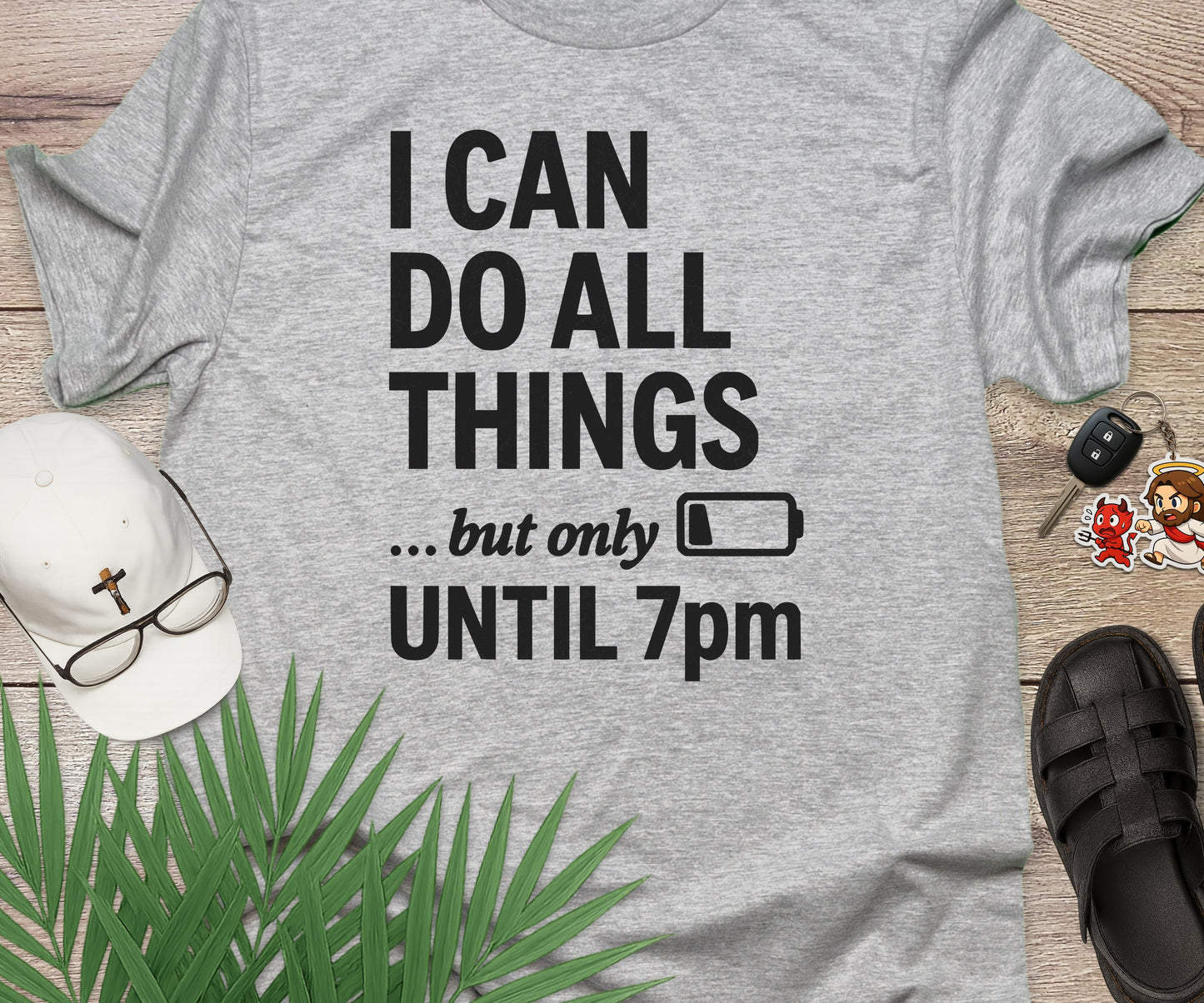 I Can Do All Things but...