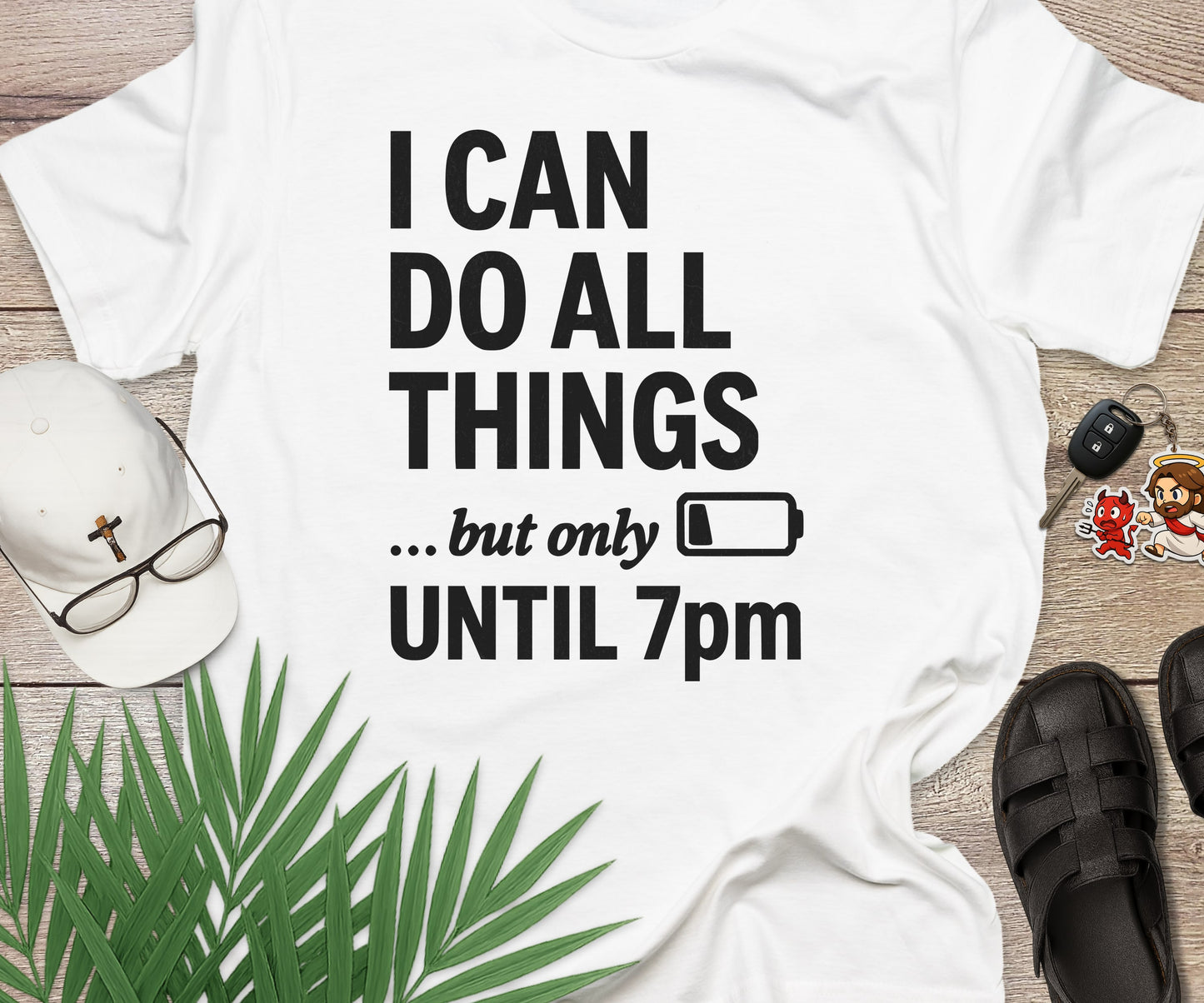 I Can Do All Things but...