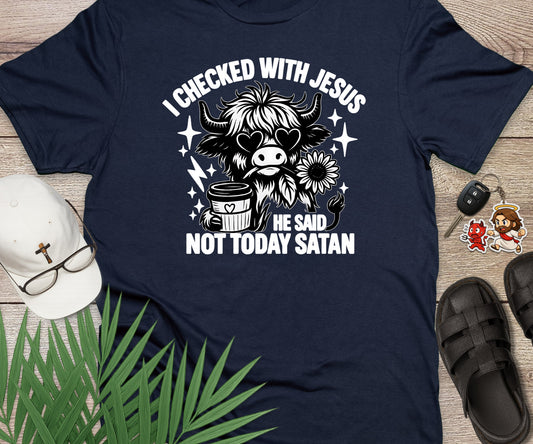 I Checked With Jesus