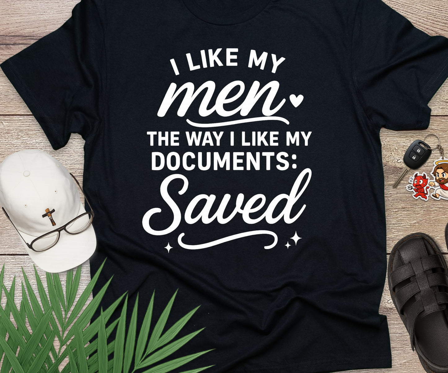 I Like My Men Saved