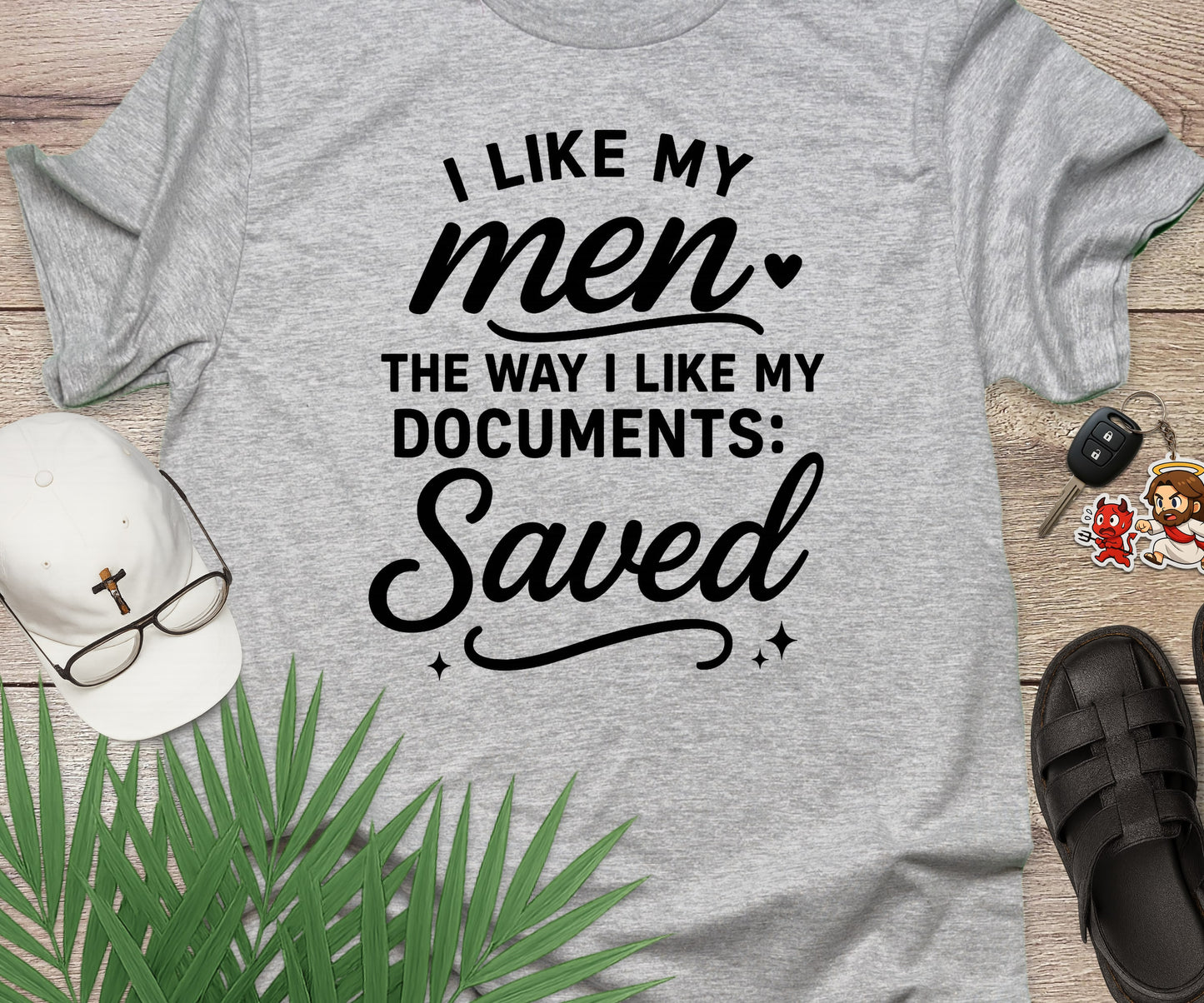 I Like My Men Saved