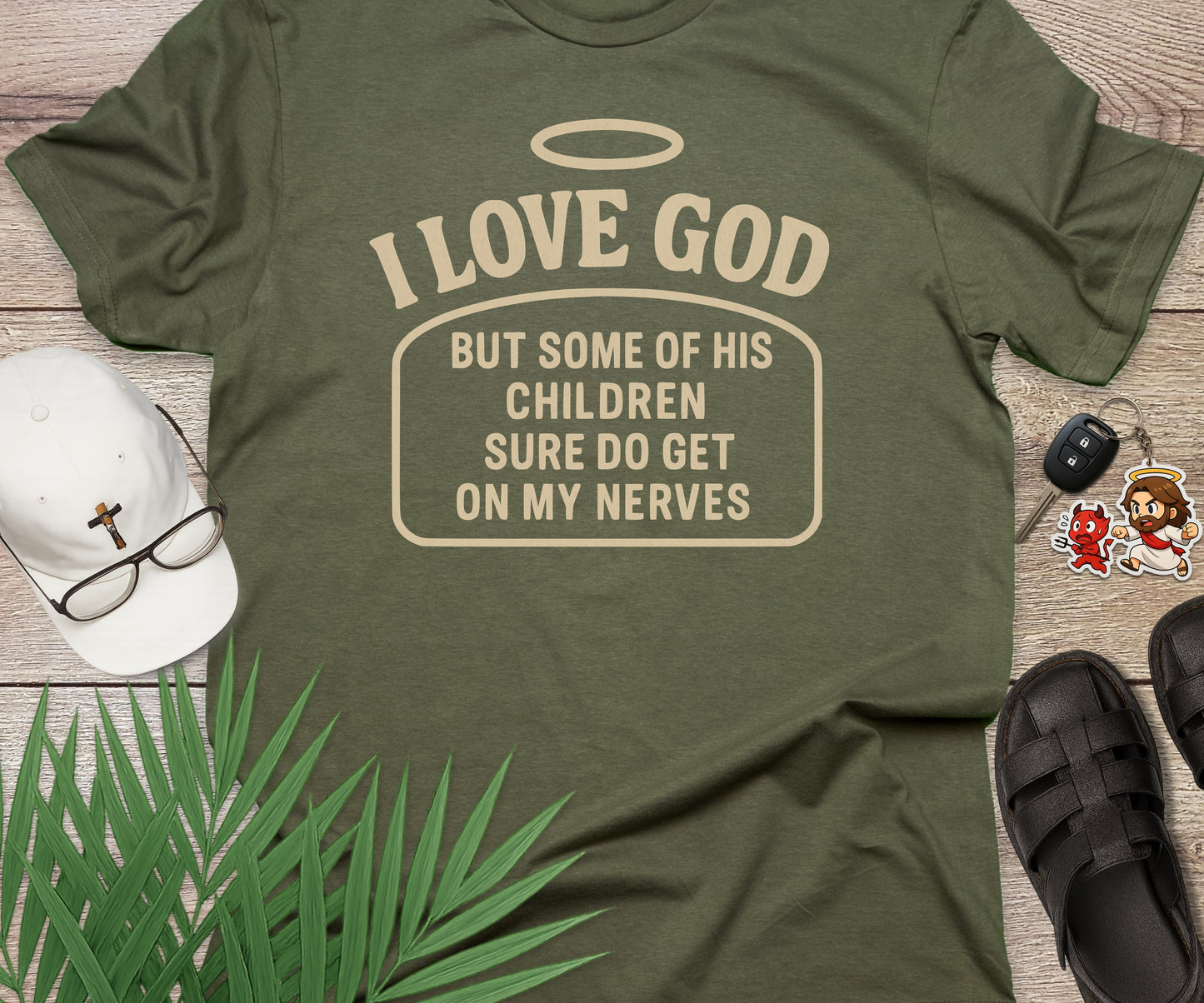 I Love God But ...