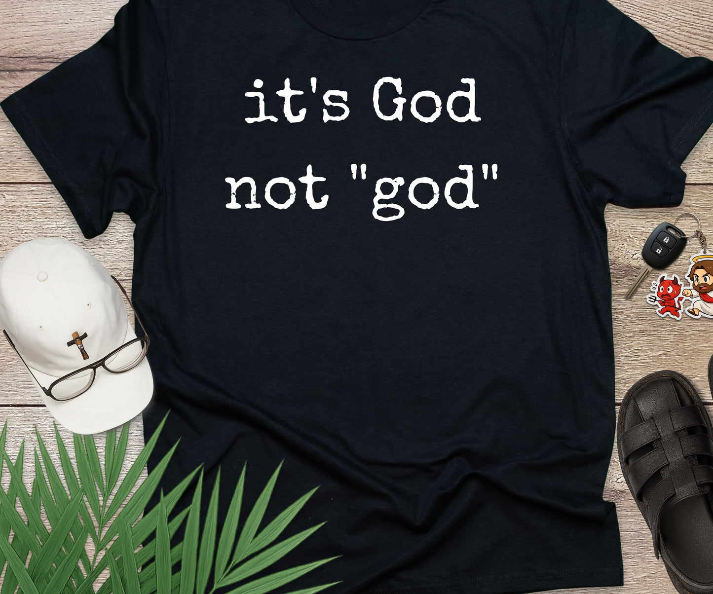 Its God Not god