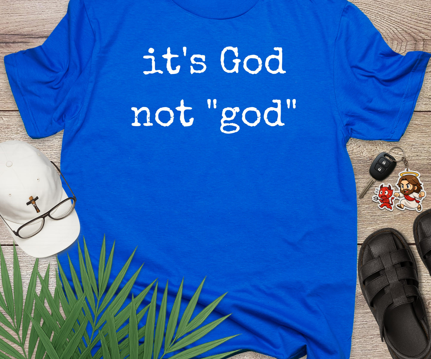 Its God Not god