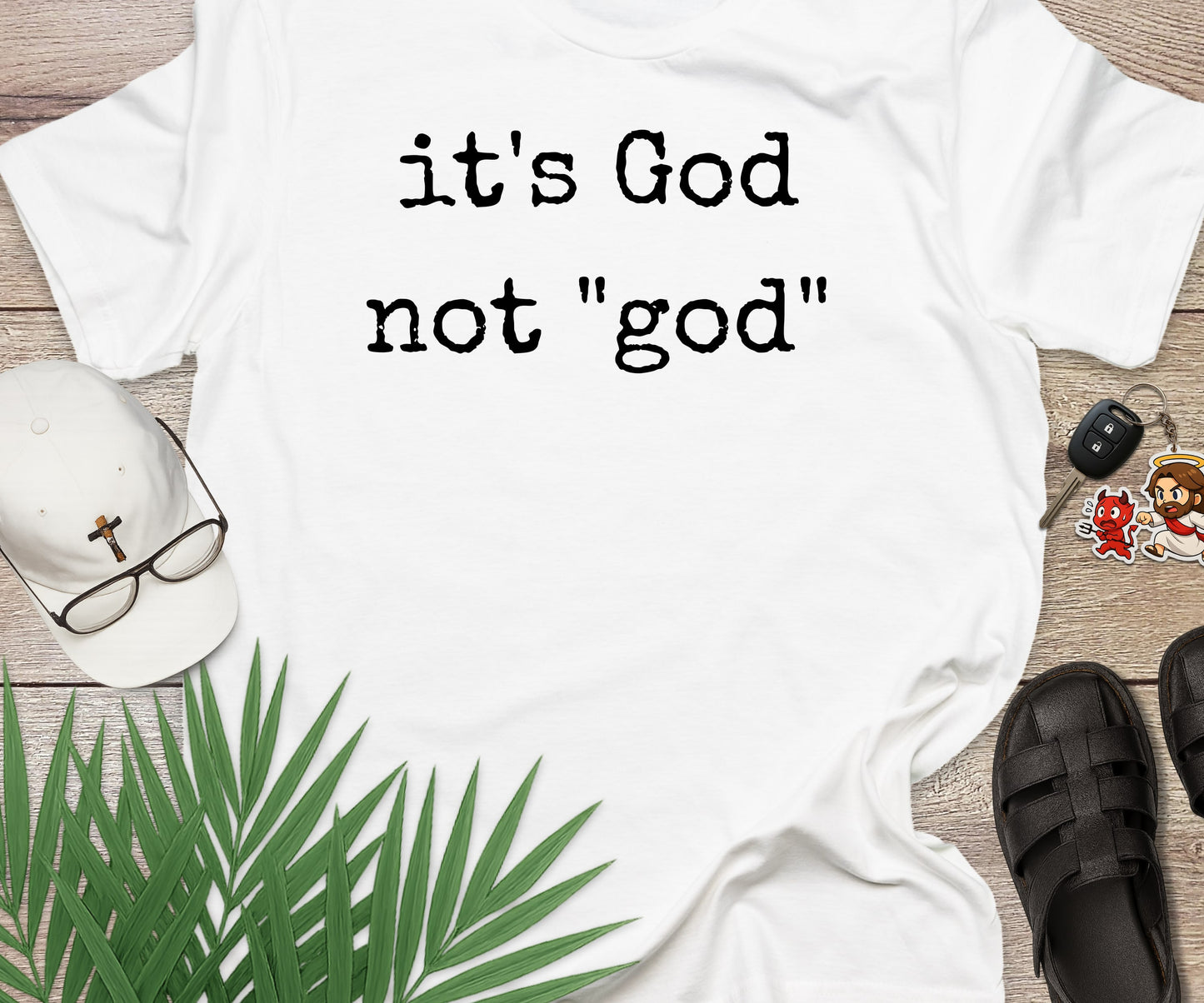 Its God Not god