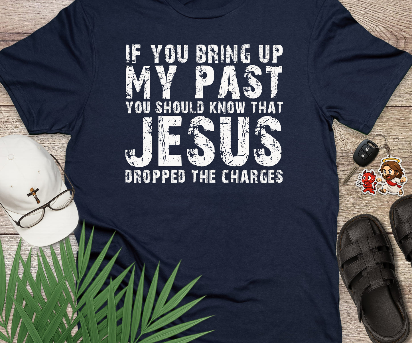 Jesus Dropped The Charges