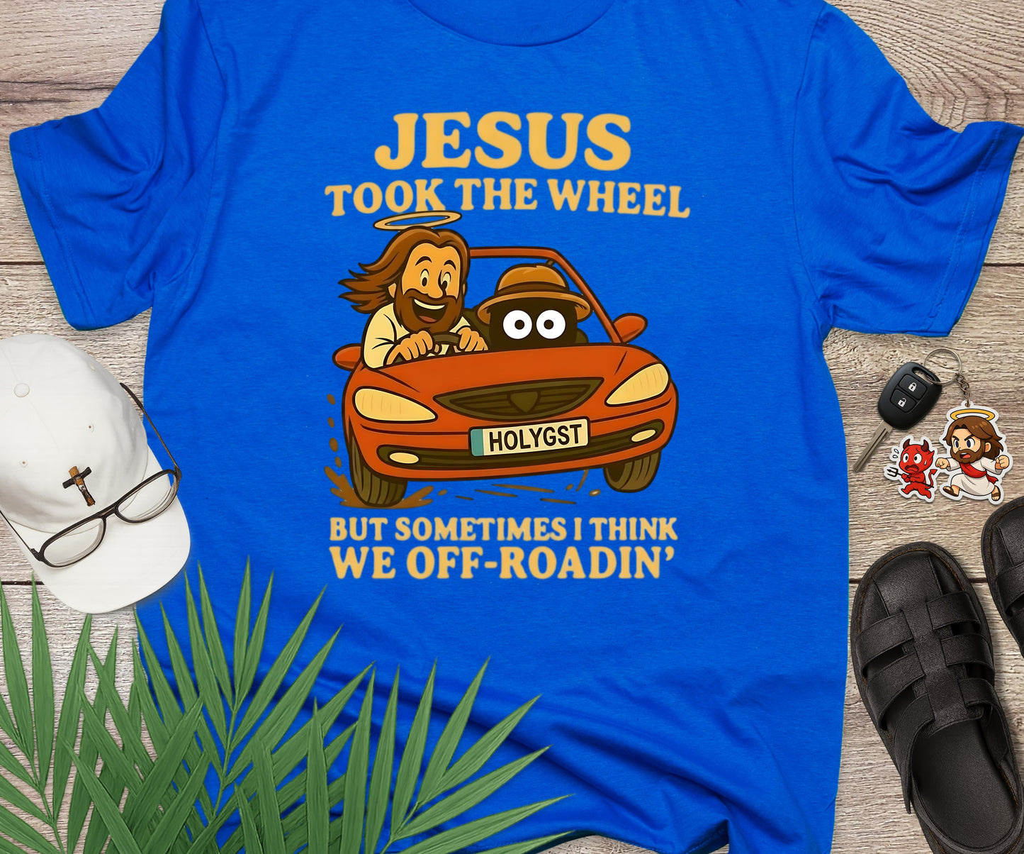 Jesus Took The Wheel But..