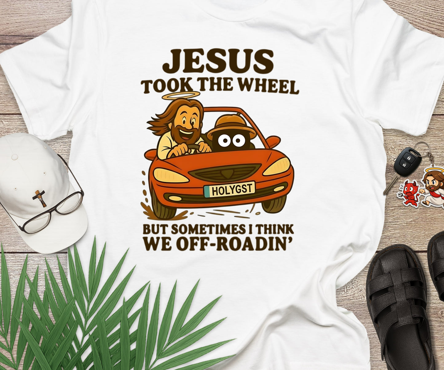 Jesus Took The Wheel But..