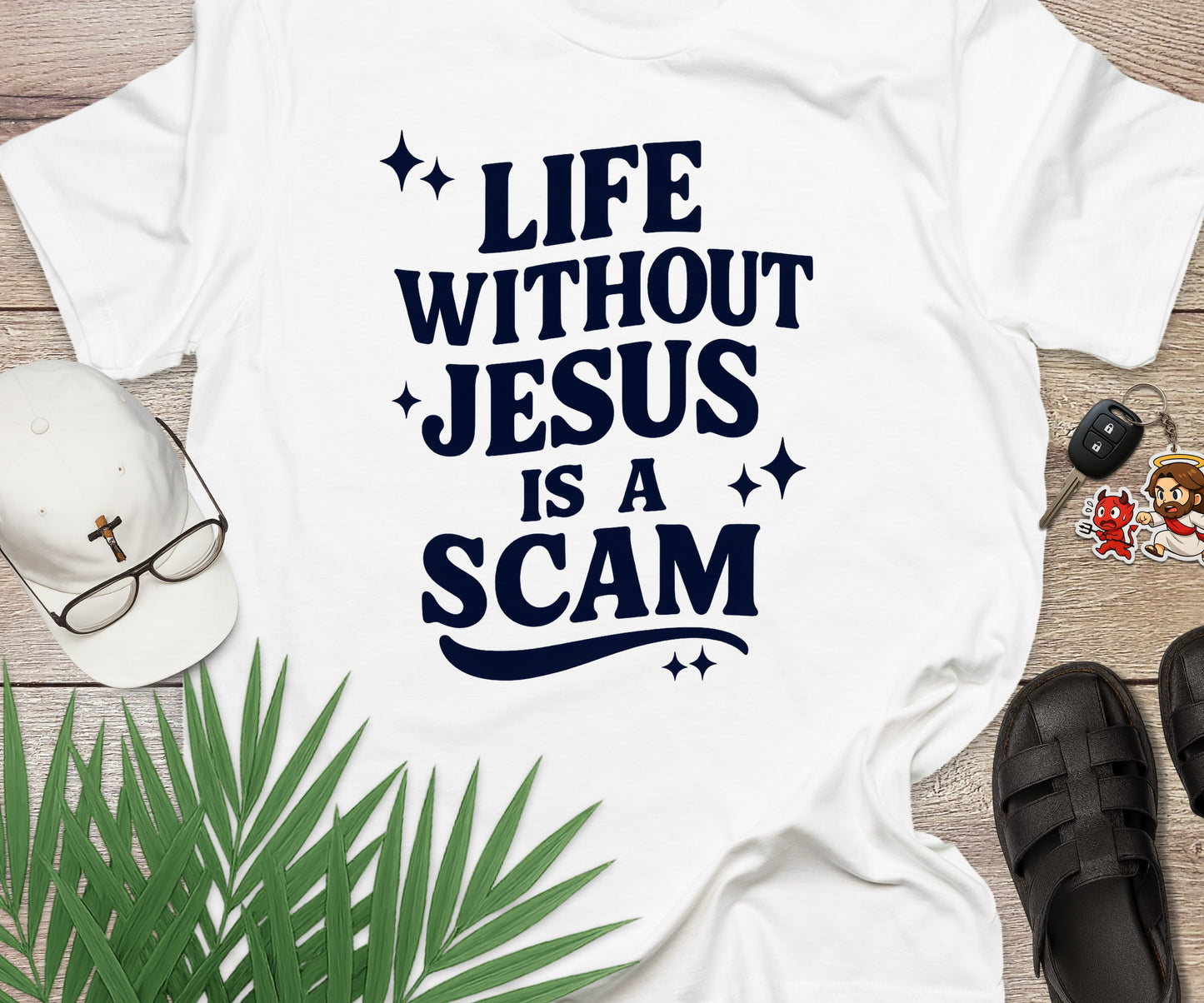 Life Without Jesus Is A Scam