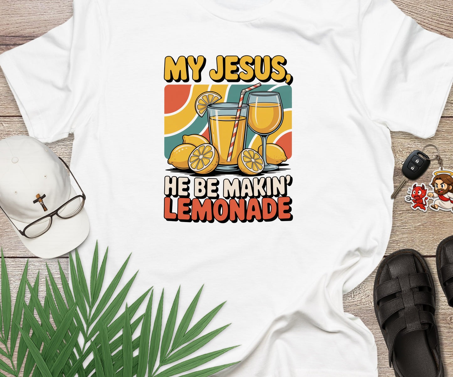 My Jesus He Be Makin Lemonade