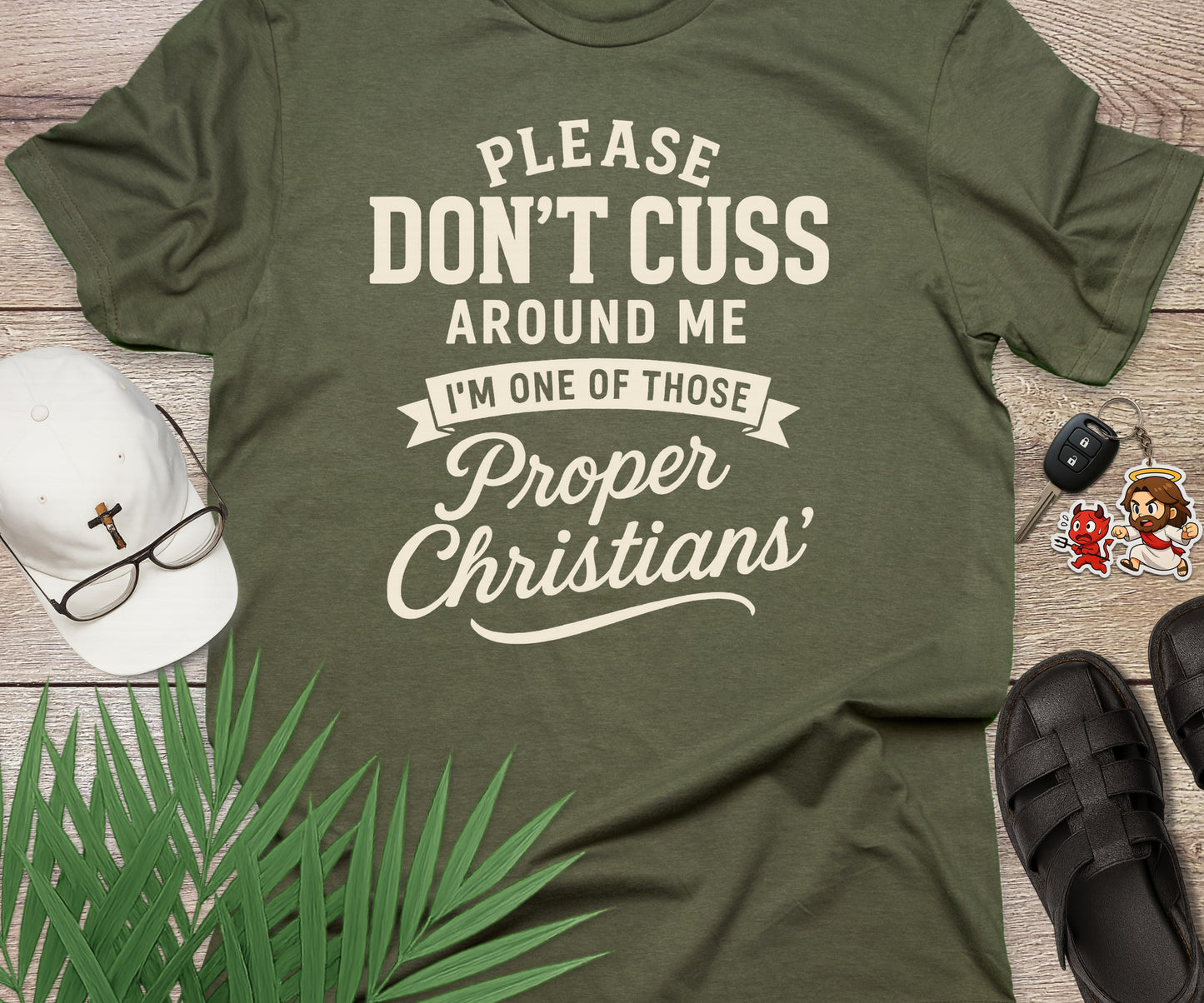I'm A Proper Christian