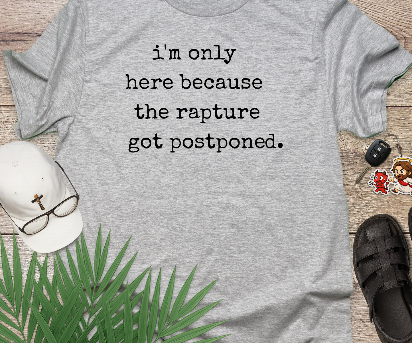 Rapture Got Postponed