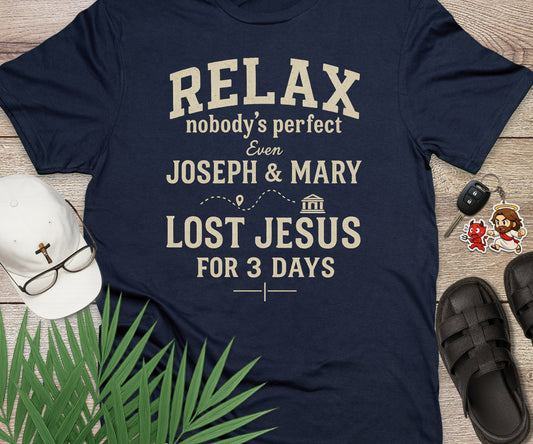 Relax Nobodys Perfect